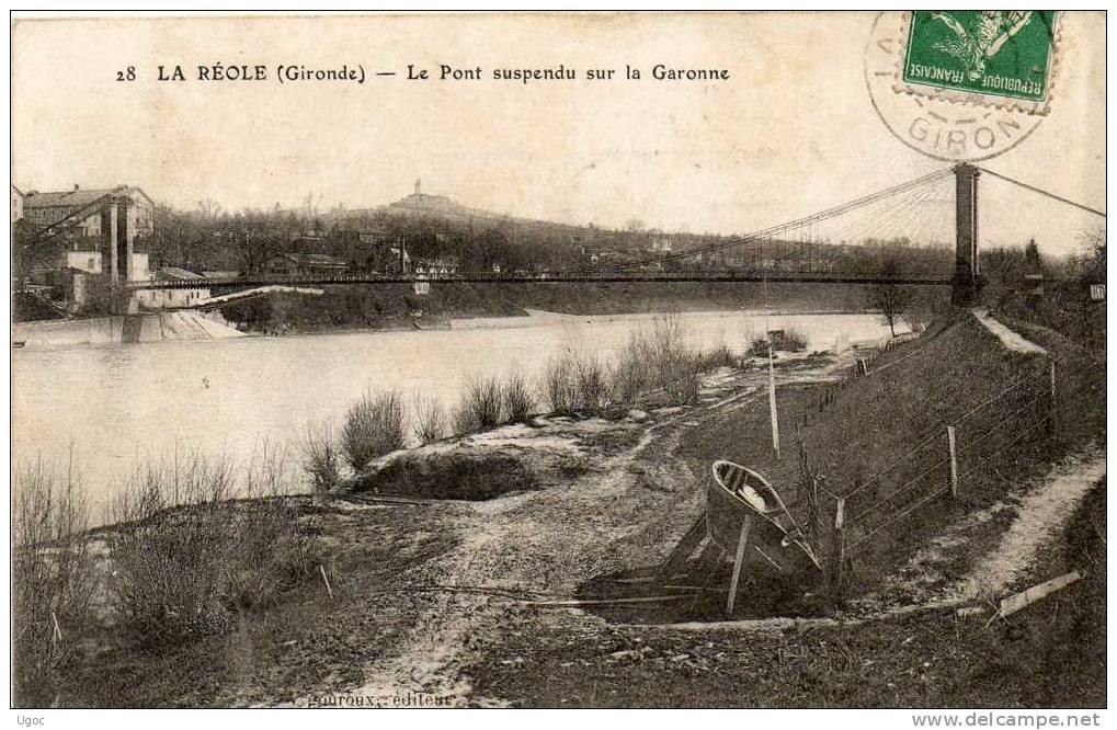 CPA - 33 - LA REOLE - Le Pont Suspendu Sur La Garonne - 565 - La Réole