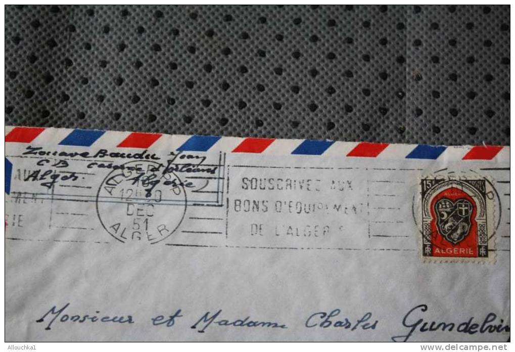 ENVELOPPE LETTRE PAR AVION => ALGER ALGERIE EX COLONIE FRANCAISE 1951 P/ FLERS ORNE FRANCE > FLAMME SOUSCRIVEZ AUX BONS - Briefe U. Dokumente