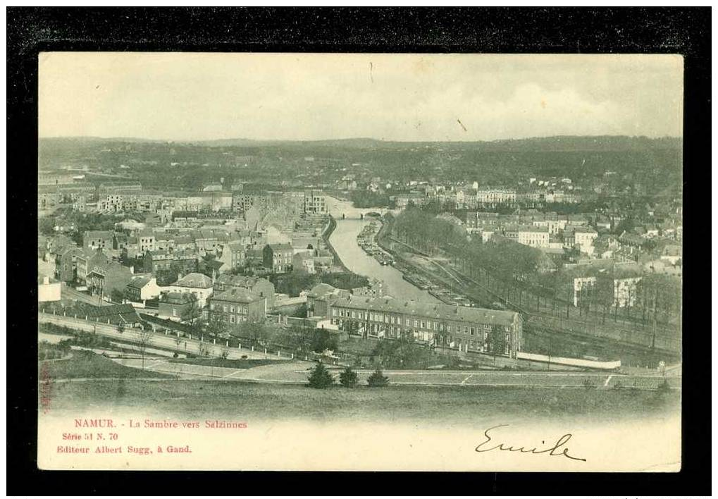 Namur  : La Sambre Vers Salzinnes  - Editeur Albert Sugg. à Gand Série 51 N° 70 - Namur