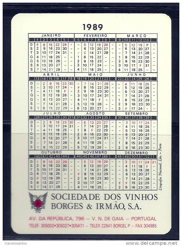 1989 Pocket Poche Bolsillo Bolso Calendar Calandrier Calendario Portugal Espumante Champanhe Borges E Irmão - Small : 1981-90