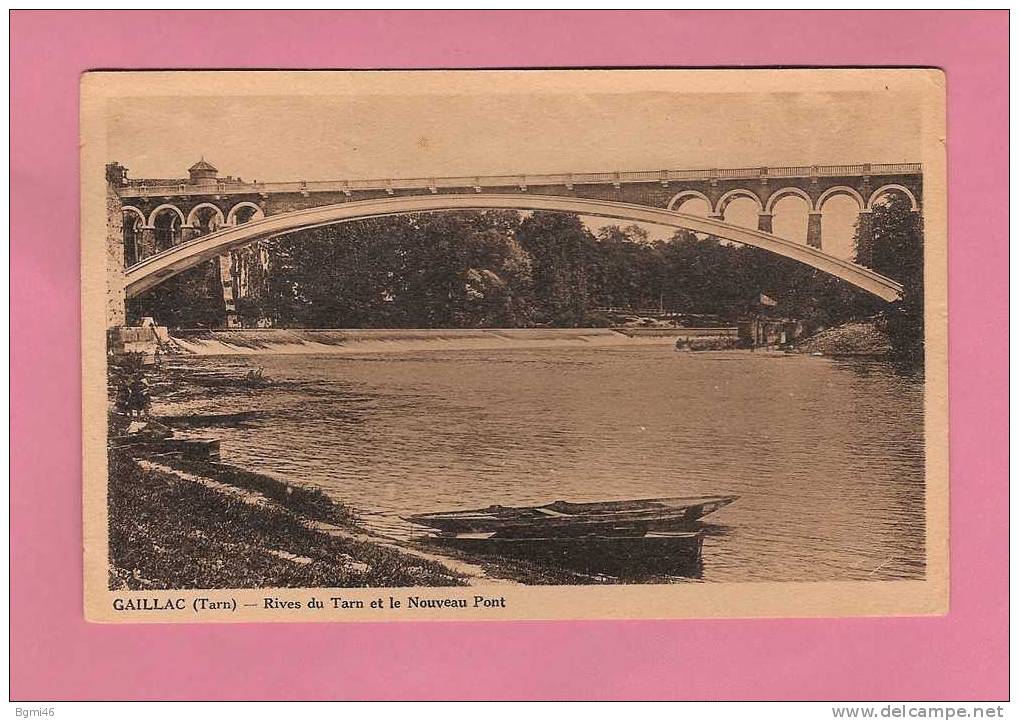 CPSM..( 81 )   GAILLAC :  Rives Du Tarn Et Le Nouveau Pont - Gaillac