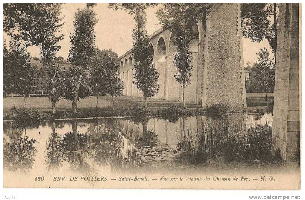 Environs De Poitiers    Saint Benoit   Vue Sur Le Viaduc Du Chemin De Fer - Saint Benoit