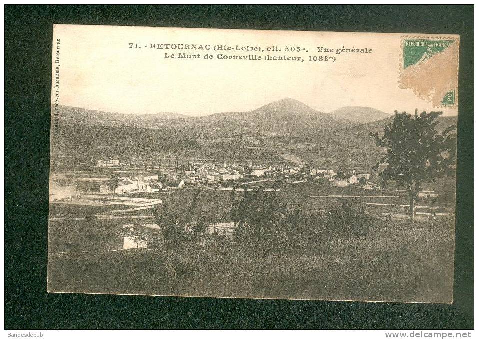 Retournac (43) - Vue Générale - Le Mont De Corneville ( Lombard Receveur Buraliste) - Retournac