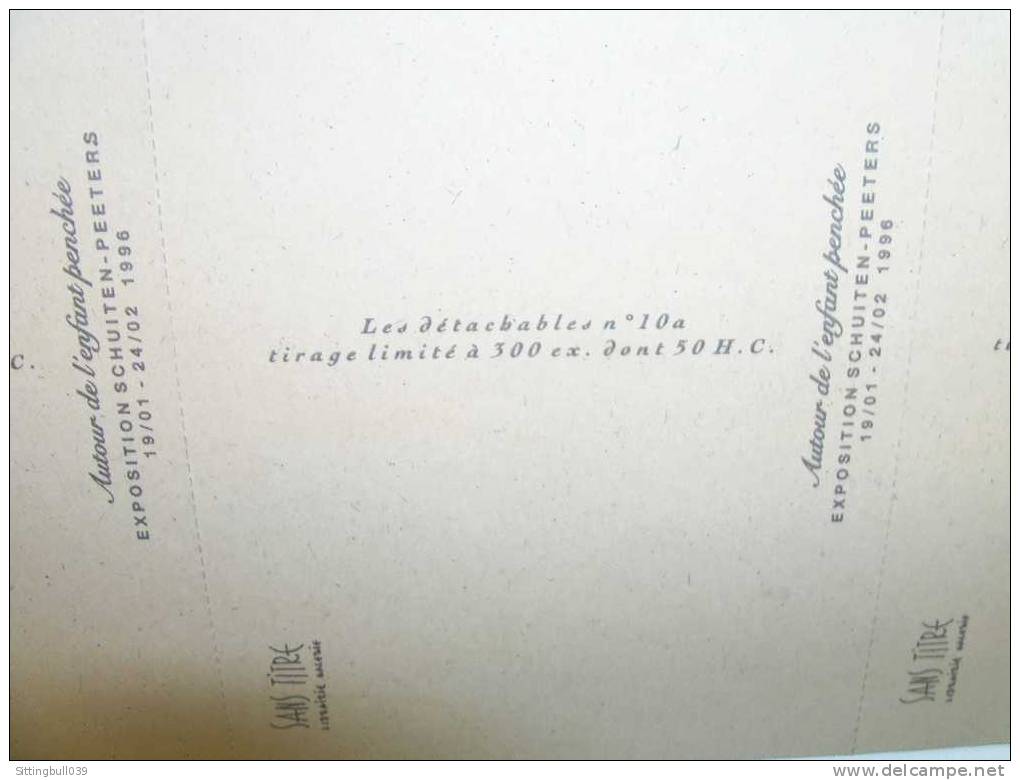 SCHUITEN-PEETERS. Rare Série De 6 Cartes Postales Sérigraphiées. Expo Autour De L'enfant Penchée Lib. SANS TITRE 1996 TL - Cartes Postales