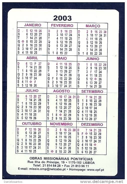 2003 Pocket Poche Bolsillo Calender Calandrier Calendario  Portugal - Small : 2001-...