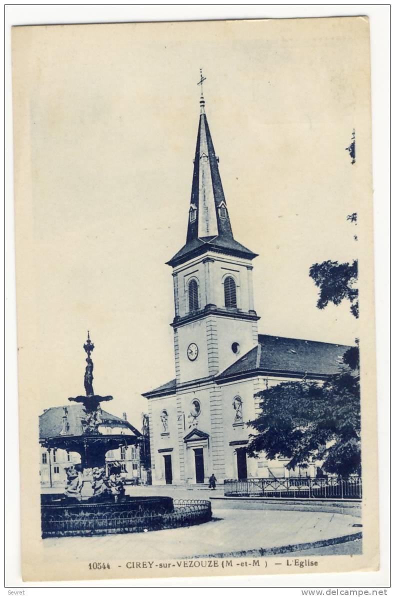 CIREY Sur VEZOUZE. - L´Eglise - Cirey Sur Vezouze