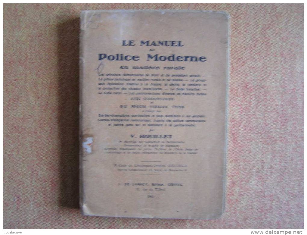 LE MANUEL DE POLICE MODERNE En Matière Rurale 1942 BELGIQUE Houillet V éditions De Lannoy à GENVAL - Cinéma/Télévision