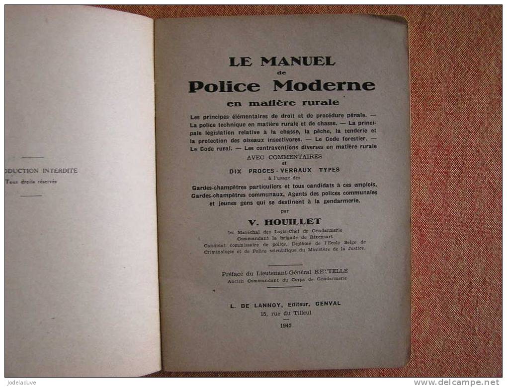 LE MANUEL DE POLICE MODERNE En Matière Rurale 1942 BELGIQUE Houillet V éditions De Lannoy à GENVAL - Cinéma/Télévision
