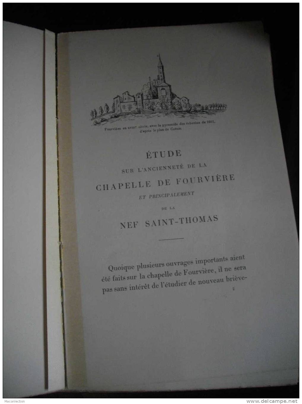 .Lyon Etude Sur L'ancienneté De La Chapelle De Fourviere Et De La Nef St Antoine - Rhône-Alpes