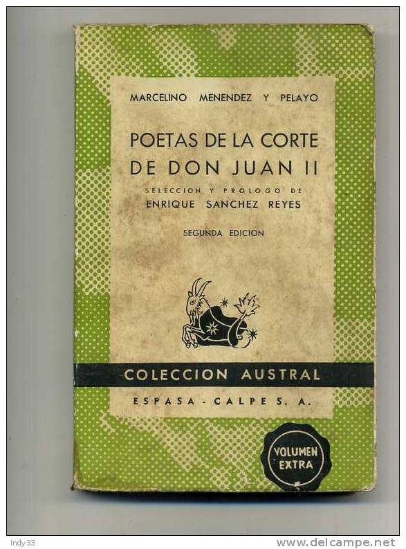 - POETAS DE LA CORTE DE DON JUAN II . COLLECCION AUSTRAL . 1946 BUENO AIRES - Poëzie