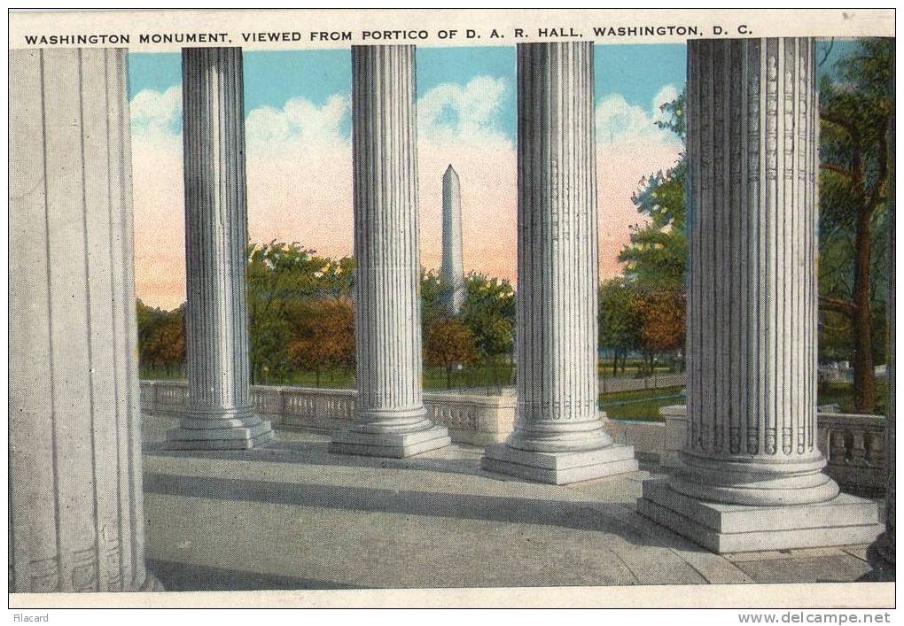 11815   Stati  Uniti   Washington  D.C., Washinton  Monument, Viewed From Portico Of D.A.R.  Hall  NV - Washington DC