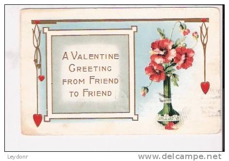 A Valentine Greeting From Friend To Friend - Valentine's Day