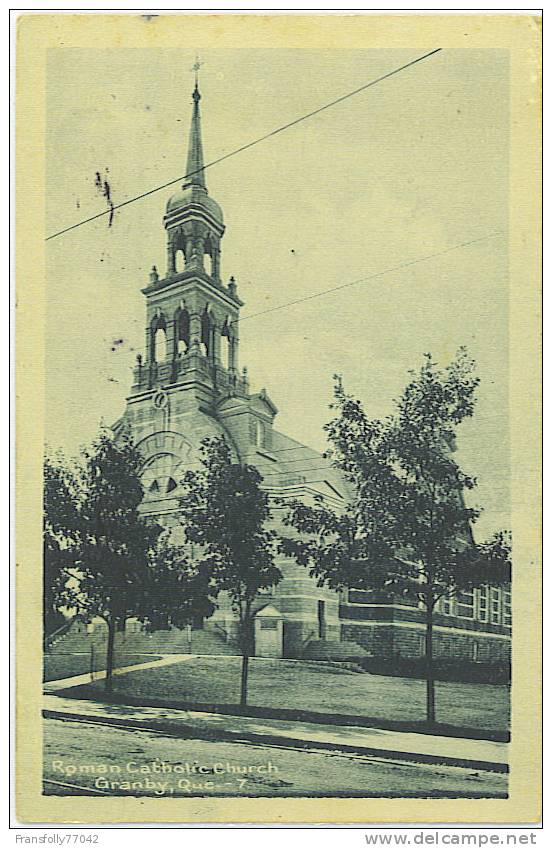 CANADA - QUEBEC - GRANBY - Roman Catholic Church - 1932 - Granby