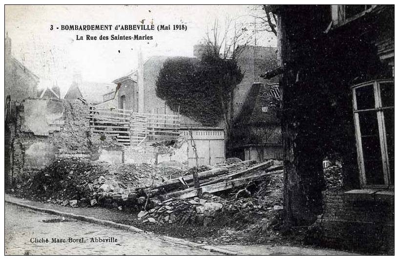 80 - GUERRE 14/18 - ABBEVILLE - RUE DES STES-MARIES - Abbeville