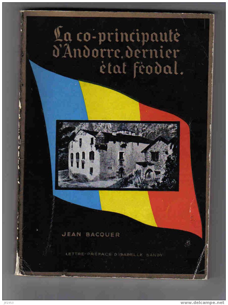 ANDORRE ANDORRA La Coprincipauté D'Andorre - Livres & Catalogues