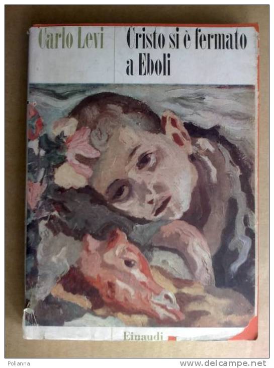 PH/15 Levi CRISTO SI E´ FERMATO A EBOLI Einaudi 1946 - Storia