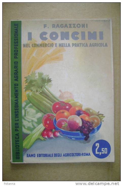 PI/51 I CONCIMI Ragazzoni Agricoltori Roma 1936 Copertina Ill. Da Martinati/Fabbrica Interc.Porto S.Elpidio... - Giardinaggio