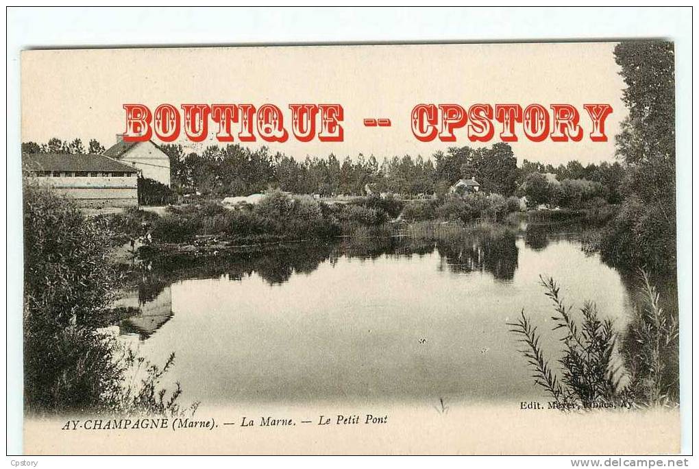 51 - AY En CHAMPAGNE - La Marne - Le Petit Pont - Dos Scané - Ay En Champagne