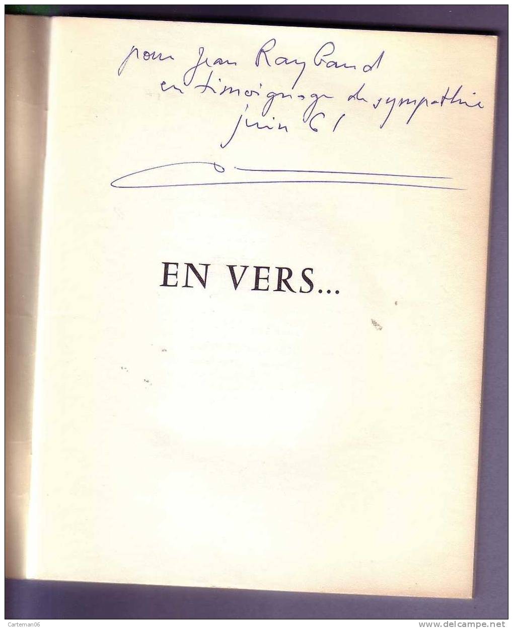 Livre - Poésie - En Vers... Mais Pas Contre Tous ! De F. Dartigues Intro De Jean Giono, Couverture De Bernard Buffet - Franse Schrijvers