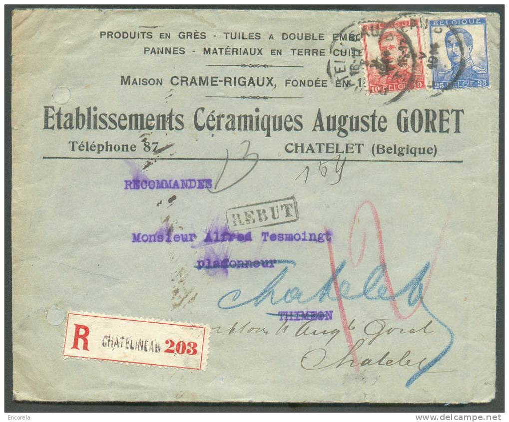 N°123-125 Obl. Sc CHATELET S/L. Recommandée Du 7-5-1914 Vers Thiméon + Griffes REBUT Et (verso) 3 Marques D´absences (fa - 1912 Pellens