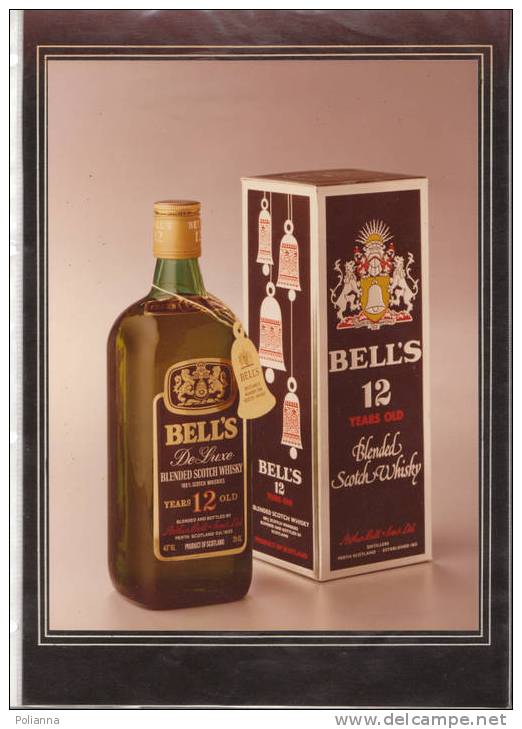 04/P1 - Pubblicità BELL´S De Lux Blended Scotch WHISKY  / Vera Foto - Alcolici