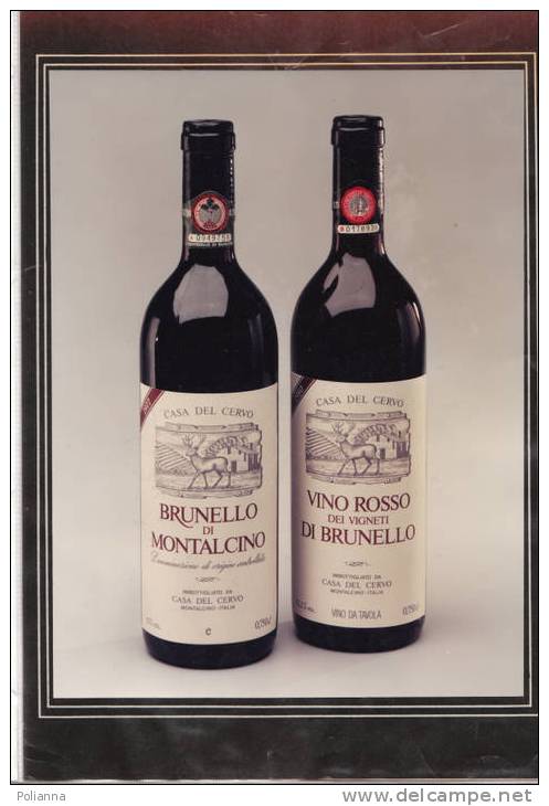 08/P1 - Pubblicità VINO BRUNELLO Di MONTALCINO - Casa Del Cervo - Montalcino SI / Vera Foto - Alcohol