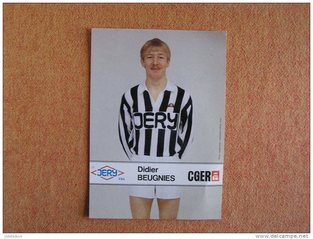 DIDIER BEUGNIES RSC CHARLEROI Royal Sporting Club Football Belgique Photo Publicitaire JERY CGER - Uniformes Recordatorios & Misc