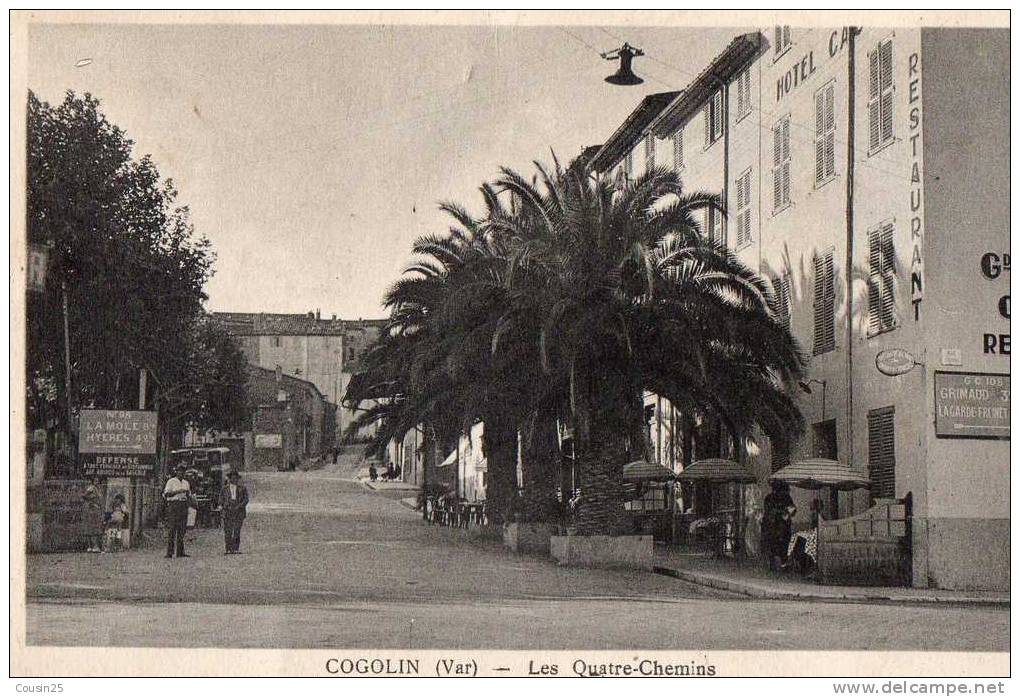 83 COGOLIN - Les Quatre Chemins - Cogolin