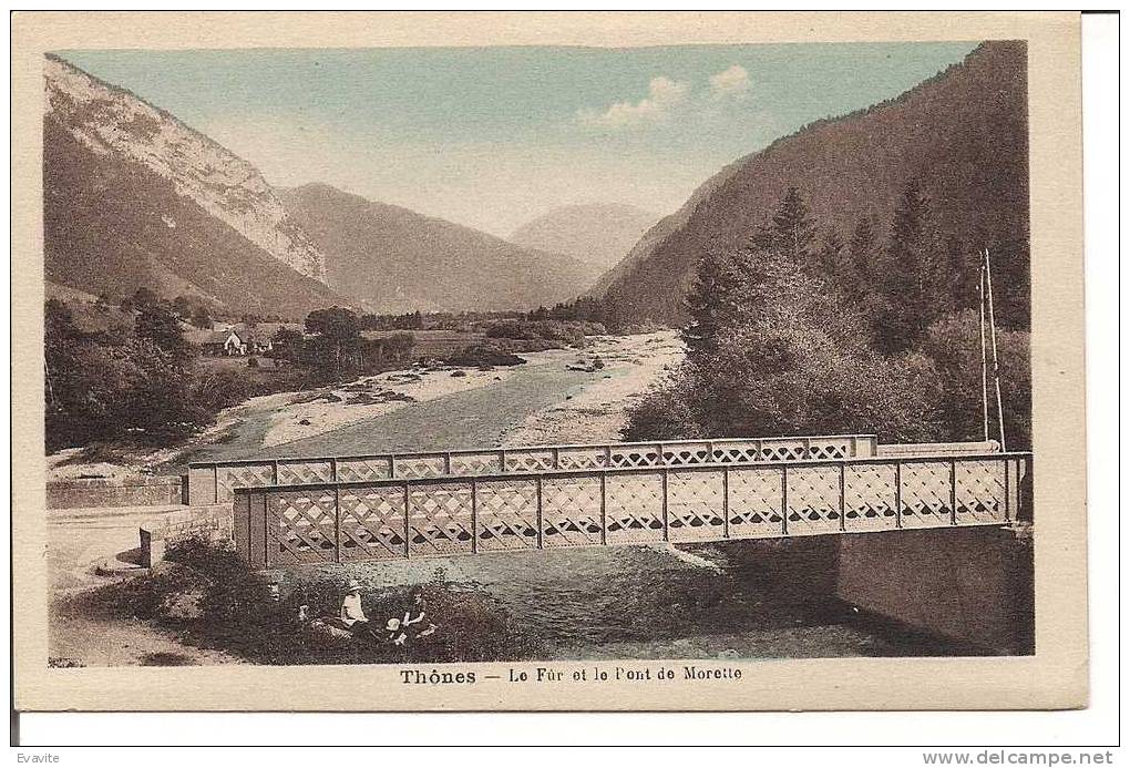 CPA  (74)     THÔNES   -   Le Fûr Et Le Pont De Morette - - Thônes