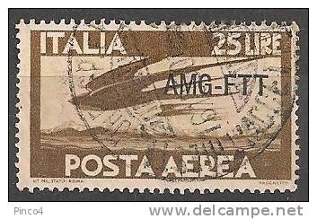 TRIESTE A   25 LIRE POSTA AEREA SOVRASTAMPA SU UNA RIGA USATO - Poste Aérienne