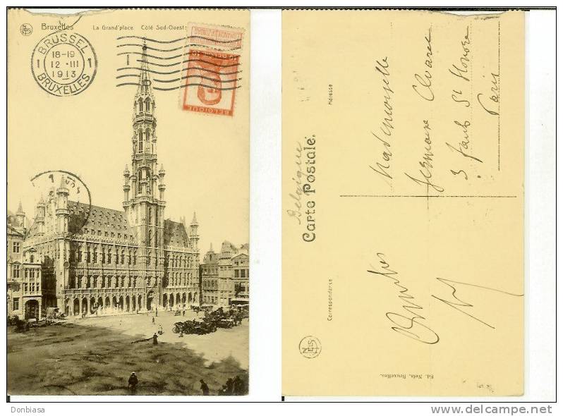 Bruxelles: La Grand´place - Coté Sud Ouest: L´ Hotel De Ville. Carte Postale Voyagée 1913 (animée, Voitures, Chevaux) - Cafés, Hôtels, Restaurants