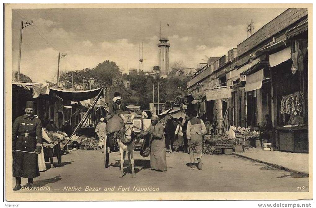 801 - Alexandria Native Bazar And Fort  Napoléon - Autres & Non Classés