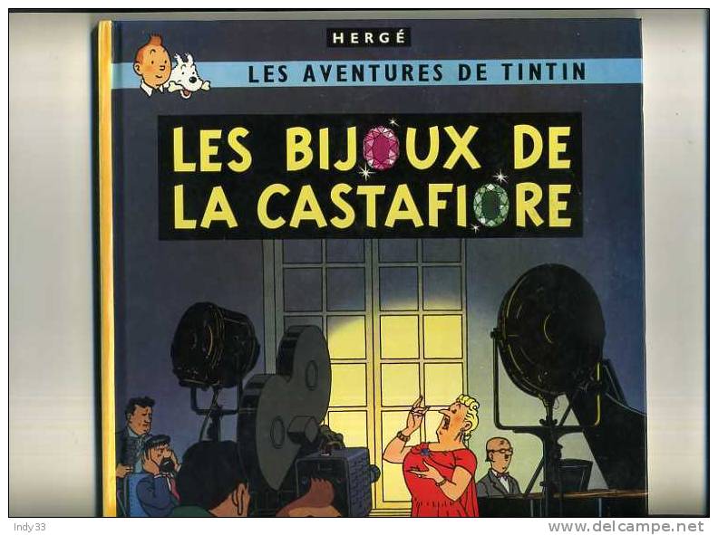 - TINTIN . LES BIJOUX DE LA CASTAFIORE . CASTERMAN - Tintin