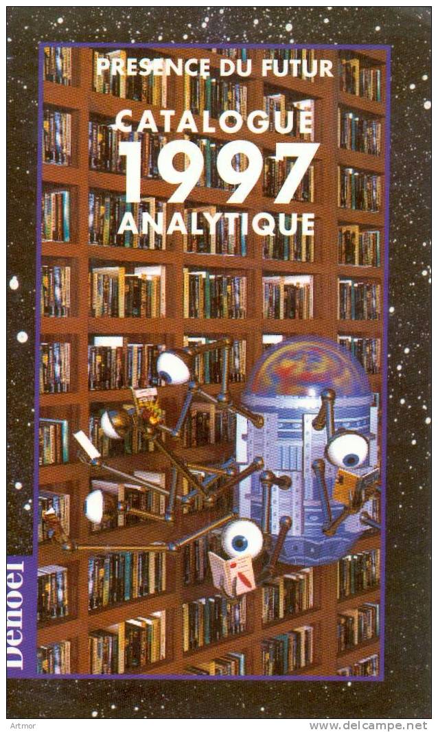 PRESENCE DU FUTUR - CATALOGUE ANALYTIQUE 1997 - Présence Du Futur
