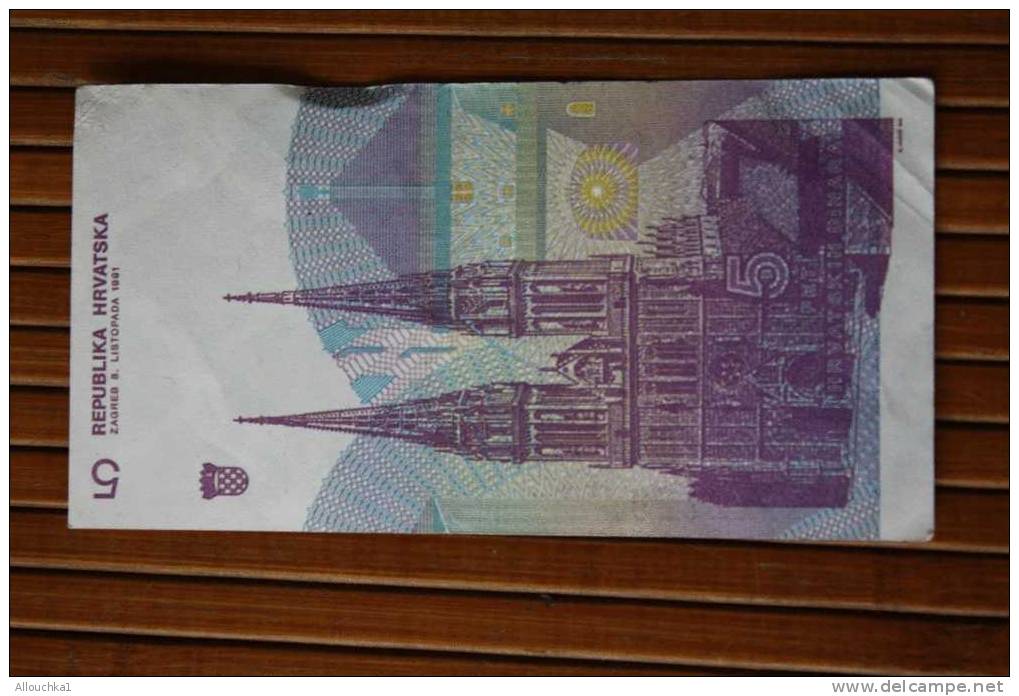 BILLET DE BANQUE REPUBLICA HRVASKA ZAGREB 1991 5 DINAR  CROATIE - Croatie