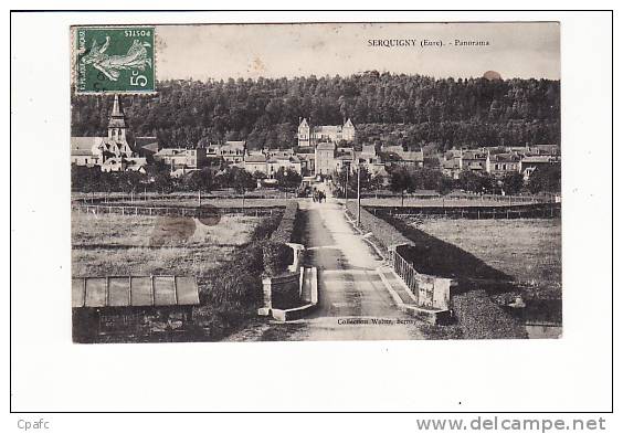 Carte 1908 SERQUIGNY PANORAMA - Serquigny