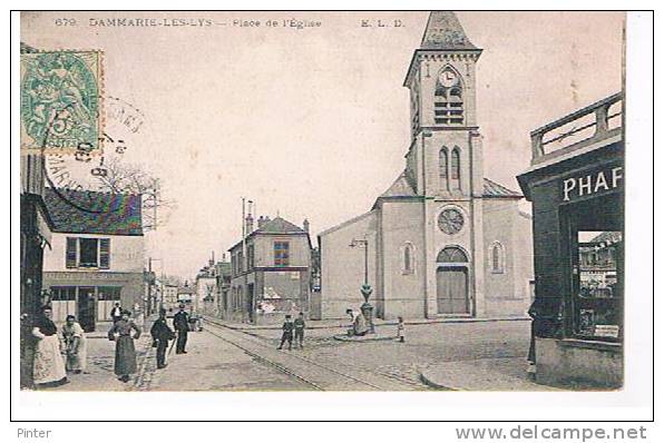 DAMMARIE LES LYS - Place De L'église - Dammarie Les Lys