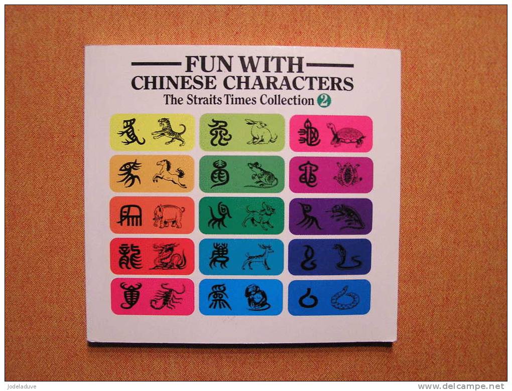 FUN WITH CHINESES CHARACTERS Vol 2   The Straits Times Collection  ENGLISH / CHINESE - Pratique