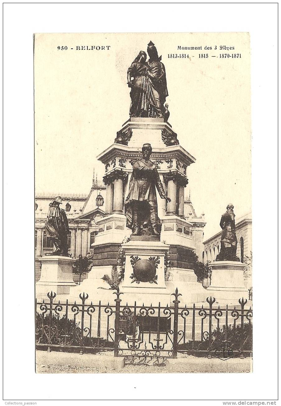 Cp, 90, Belfort, Monument Des 3 Sièges, écrite 1919 - Belfort – Siège De Belfort