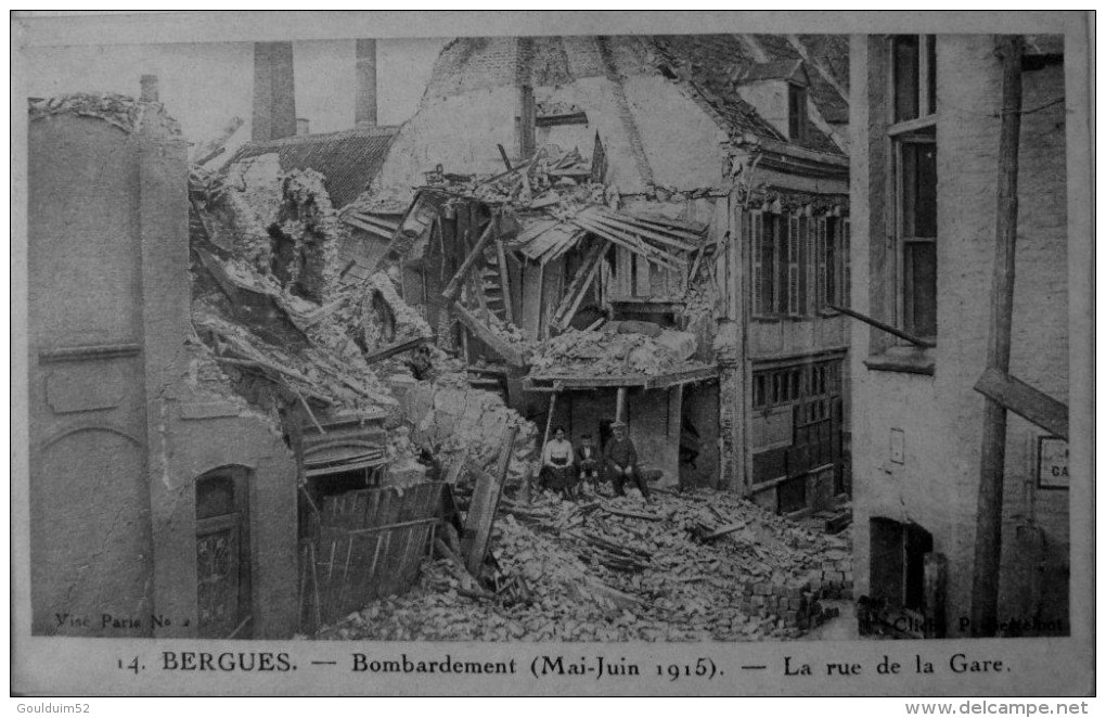 Bombardement Mai-juin 1915, La Rue De La Gare - Bergues