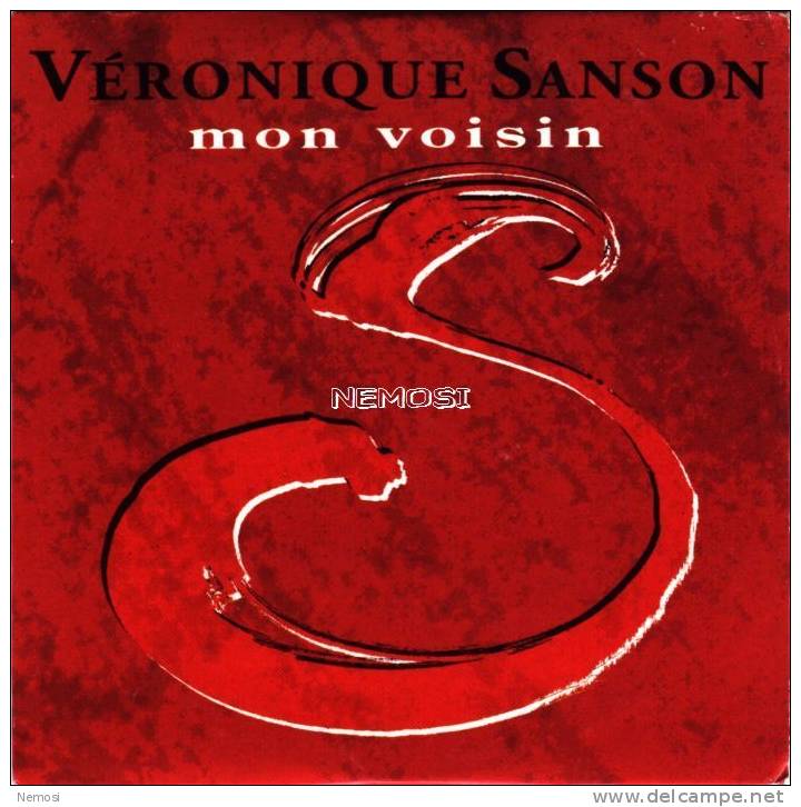 CD - Véronique SANSON - Mon Voisin (part 1 - 3.17) - Same (part 2 - 5.23) - Collectors