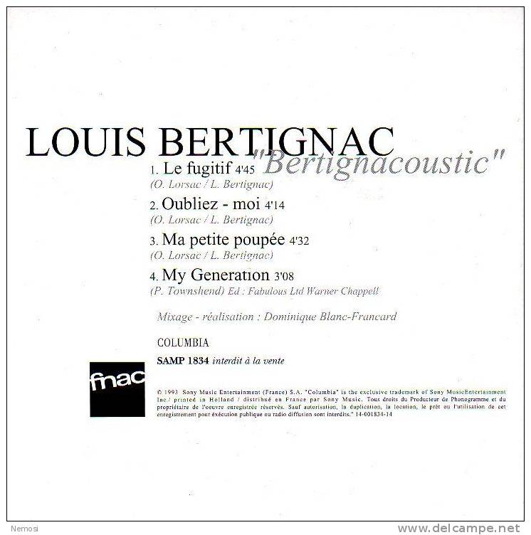 CD - Louis BERTIGNAC (TELEPHONE) - Le Fugitif (4.45) - Oubliez-moi (4.14) - Ma Petite Poupée (4.32) + 1 - PROMO - Collectors
