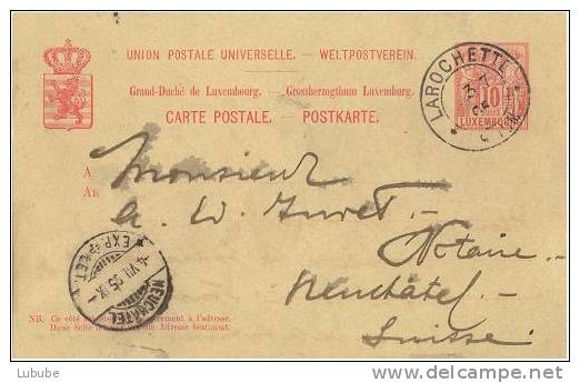 PK  Larochette - Neuchâtel       1895 - Stamped Stationery