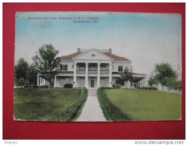 Oconomowoc WI  Westmoreland Place Residence M.H. Tichenor 1909 Cancel - Autres & Non Classés