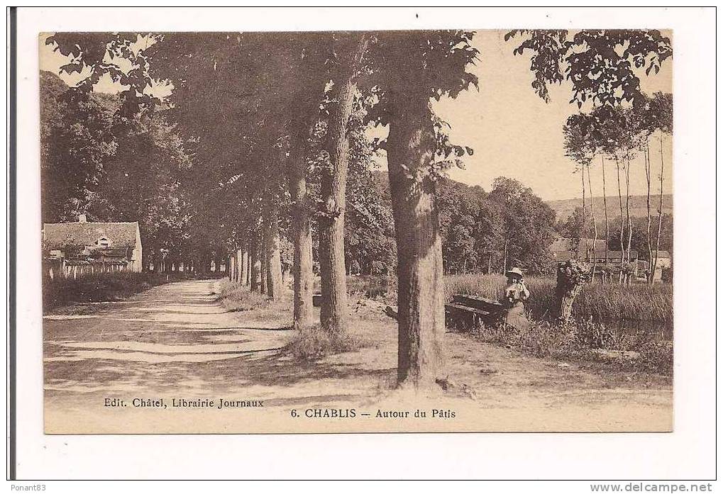 CHABLIS : Autour Du Pâtis - Edit. Châtel, Librairie Journaux - - Chablis