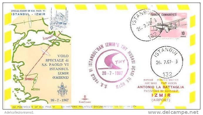 46204) VATICANO FDC VOLO SPECIALE DI SS. PAOLO VI DA ISTAMBUL A IZMIR  26-7-1967 - FDC