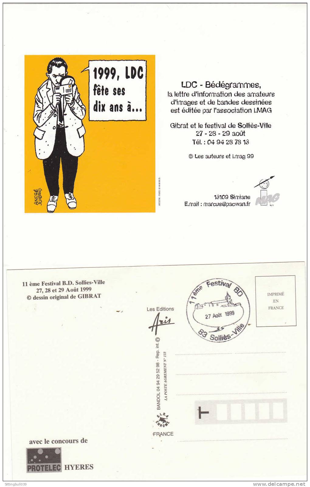 GIBRAT. Carte Postale Avec Tampon + Planche Vignettes Timbres + Carte 10 Ans LDC, Dessin JUILLARD Pour Solliès BD 1999 - Advertisement