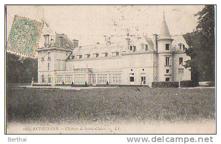 60 RETHONDES - Chateau De Sainte Claire - Rethondes