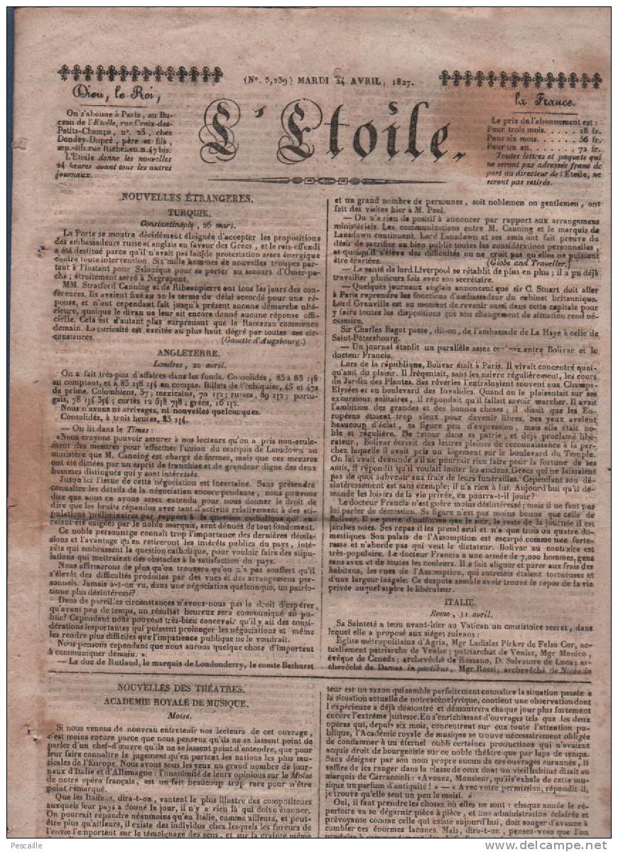 L´ETOILE 24 04 1827 - LONDRES - THEATRE MOÏSE - BOLIVAR - GENEVE PRESSE - JOURNAL LA FEUILLE DE GAND - - 1800 - 1849