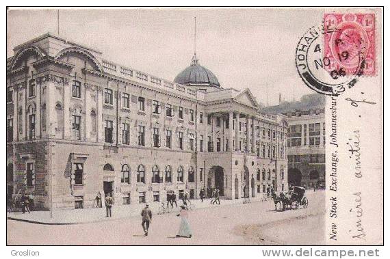 JOHANNESBURG NEW STOCK EXCHANGE  1906 - Afrique Du Sud